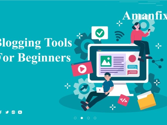 Best Blogging tools for beginners