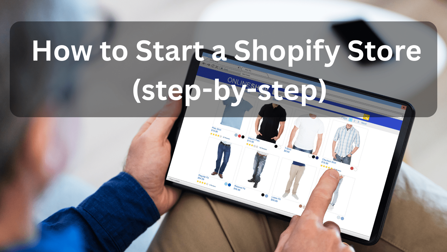 How-to-Start-a-Shopify-Store-step-by-step